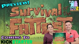 Survival Of The Fattest - Kickstarter Preview from Love 2 Hate Board Game Reviews