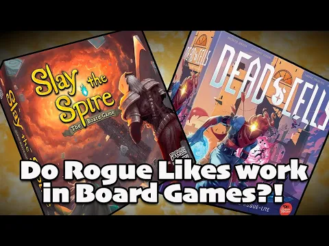 Dead Cells v Slay the Spire | The Best Roguelike in Board Games?