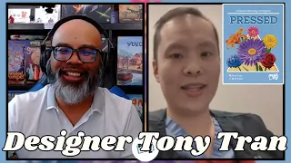 interview with Pressed designer Tony Tran!