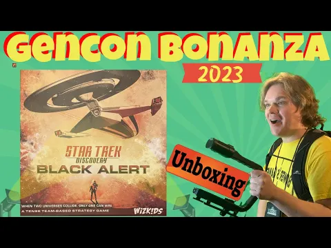 Star Trek: Discovery Black Alert Gen Con 2023 Hot Game Unboxing
