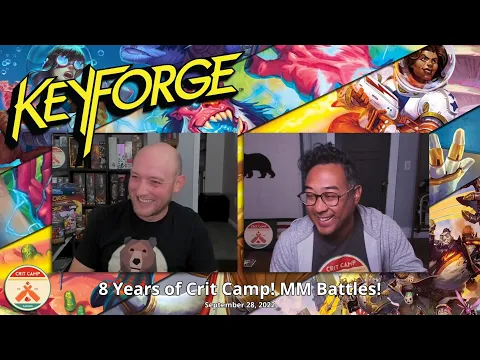 Keyforge EP159 - 8 Years of Crit Camp with MM Battles!
