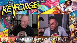 Keyforge EP159 - 8 Years of Crit Camp with MM Battles!