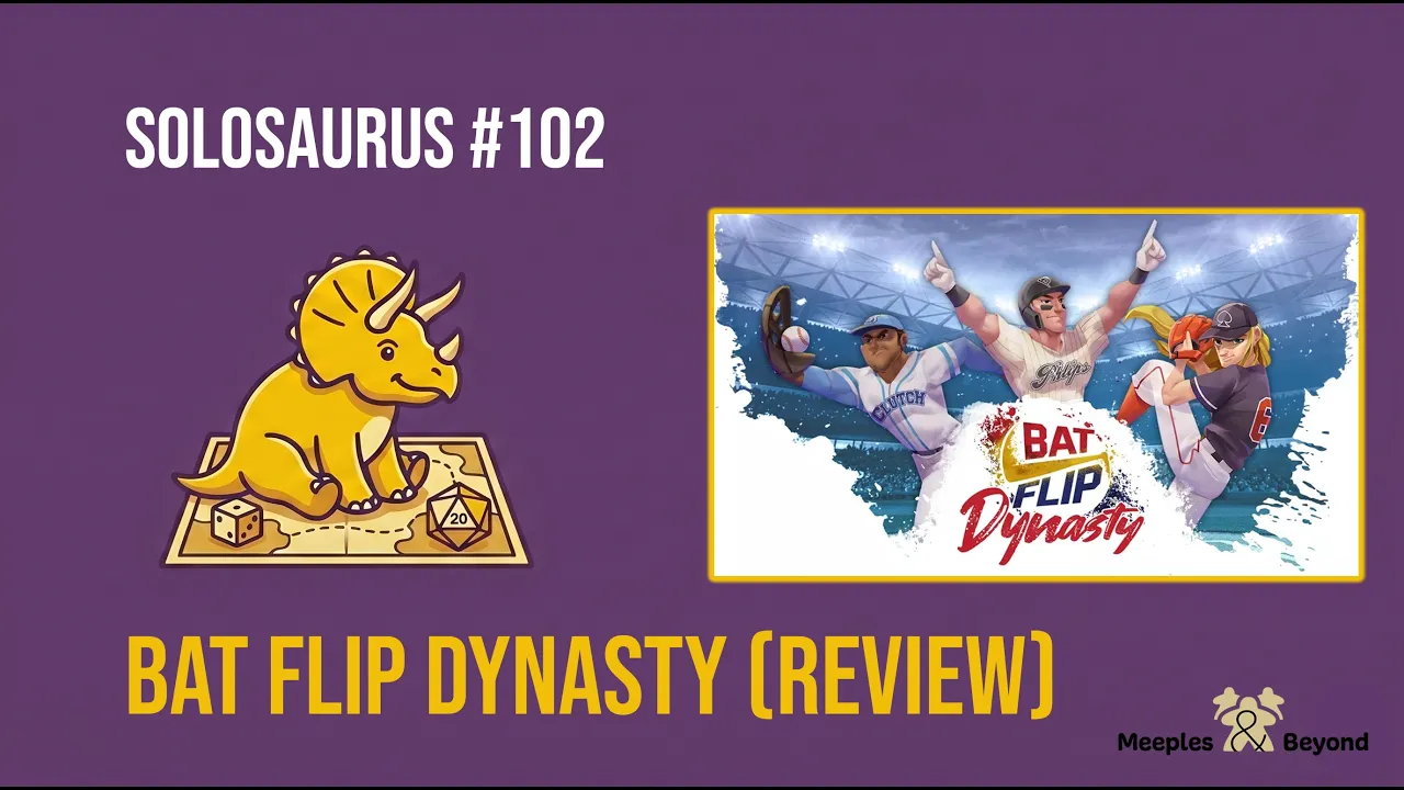 Episode 102 - Bat Flip Dynasty Review (Scorelander Games)