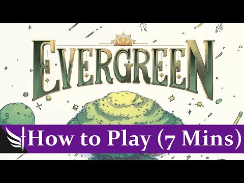 How to play Evergreen Board Game (7 Minutes)