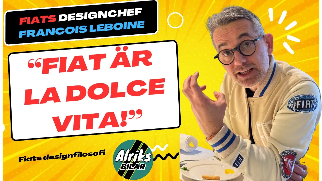 Fiats designchef intervjuad – "Fiat är La Dolce Vita"