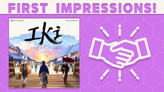 Iki - First Impressions: Or is It Just Icky?
