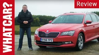 2017 Skoda Superb Estate review | What Car?