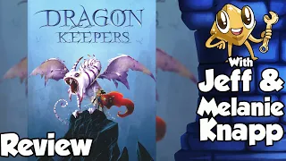 Dragon Keepers Review - with Jeff & Melanie