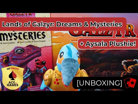Unboxing | Lands of Galzyr: Dreams & Mysteries Expansion (+ Aysala Plushie!)