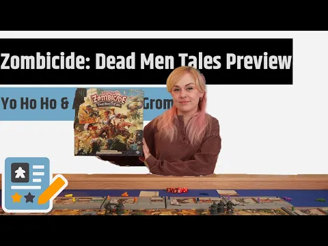 Zombicide: Dead Men Tales Preview - Yo Ho Ho & A Bottle of Grom