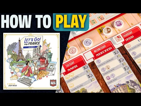 Let's Go! To France | How to Play | Learn to Play in 13 Minutes!