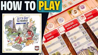 Let's Go! To France | How to Play | Learn to Play in 13 Minutes!