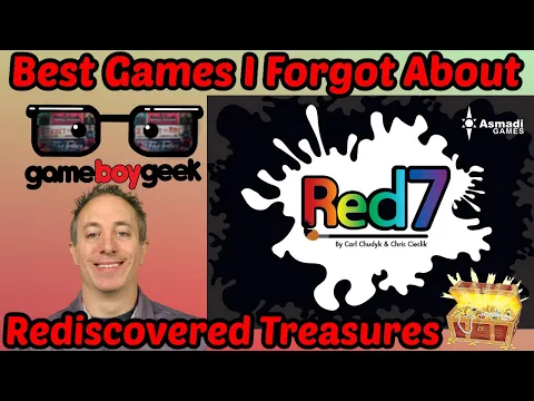 Red7: The Best Games I Forgot About (Re-discovered Treasures)
