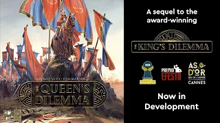The Queen's Dilemma | Now in Development