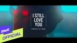[MV] 나얼(Naul) - I Still Love You