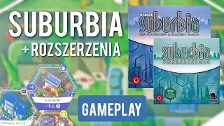 SUBURBIA + Rozszerzenia - zasady i pełna rozgrywka