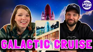 Galactic Cruise Preview