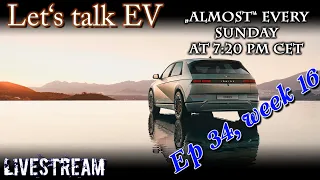 (Live) Let's talk EV - It is Ioniq 5 week
