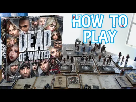 Dead of Winter - How to Play