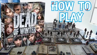 Dead of Winter - How to Play