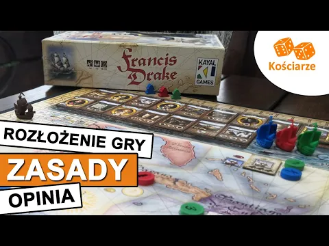 Kościarze – Gramy w... FRANCIS DRAKE gra planszowa (odc. 1)