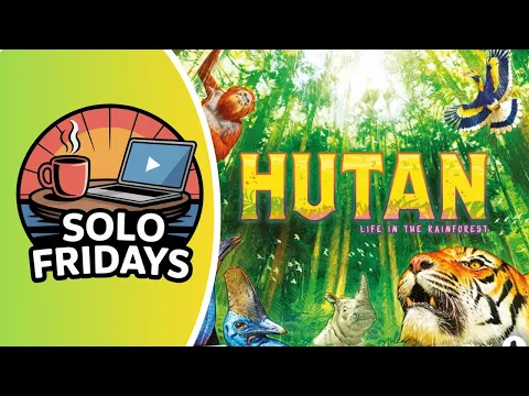 Chill Solo Playthrough & Teach - Hutan on BGA