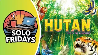 Chill Solo Playthrough & Teach - Hutan on BGA