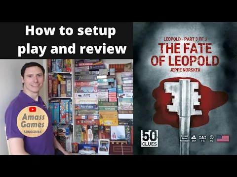 The Fate of Leopold 50 Clues: narrative board game how to setup play review escape room Amass Games