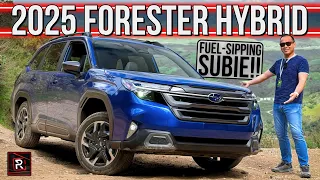 The 2025 Subaru Forester Hybrid Is Ultimate Fuel Sipping Subie For Outdoor Excursions