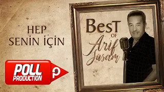 Arif Susam - Hep Senin İçin - (Official Audio)