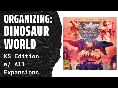 Organizing Dinosaur World (Kickstarter Edition, All Expansions, Fully Sleeved) SideGame LLC