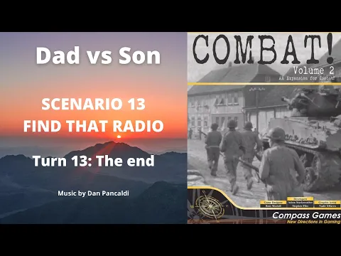 Scenario 13 Turn 13 - The End