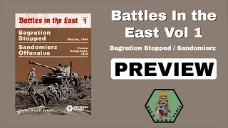 Battles in the East Vol 1 from Decision Games Preview