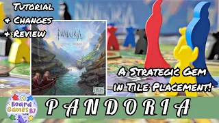 Pandoria - Second Edition - Tutorial, Changes & Review