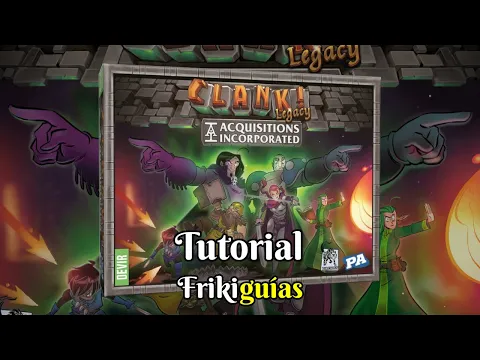 Clank! Legacy: Acquisitions Incorporated - Devir - Tutorial