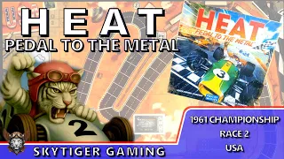 Heat: Pedal to the Metal - 1961 Championship Race 2 (USA) - Solo Play with Wildscarr
