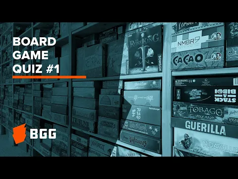 Board Game Quiz #1