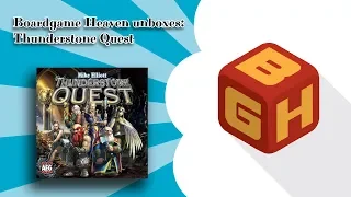 Boardgame Heaven unboxes Thunderstone Quest