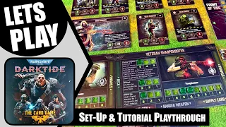 Warhammer 40000 DARKTIDE THE CARD GAME Solo Playthrough Tutorial Mission 1 | Cubicle 7