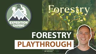 Forestry Board Game Tutorial and Playthrough