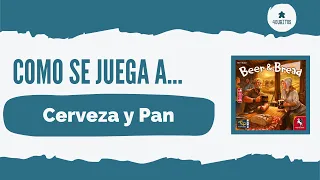 Cómo se juega a… Cerveza y Pan