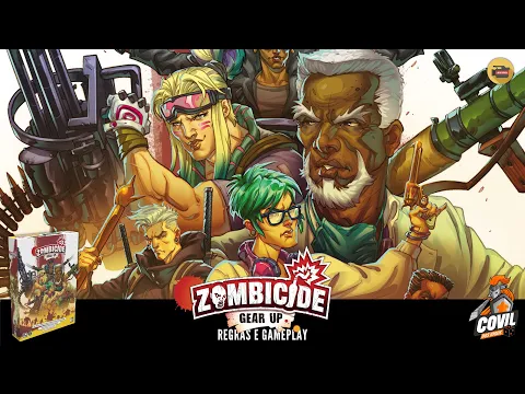 Zombicide Gear Up - Regras e Gameplay