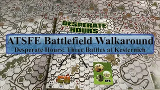 ATSFE Battlefield Walkaround: Desperate Hours