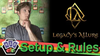 Legacy's Allure Setup and Rules