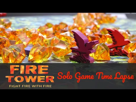 Fire Tower Board Game Solo Mode in less than 1 minute (Time Lapse)