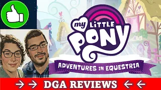 DGA Reviews Board Games: My Little Pony: Adventures in Equestria (Cozy Game Night)