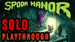 Spook Manor - Solo Playthrough / How to Play / How I Feel About It