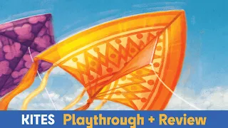 Kites - Playthrough & Review