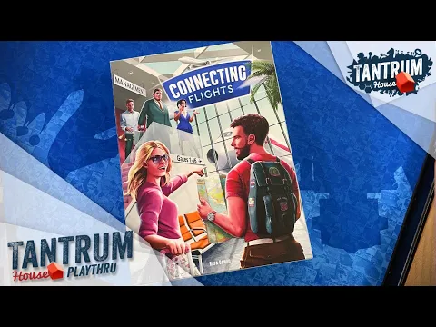 Connecting Flights Playthru