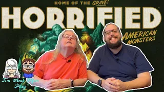 Horrified American Monsters Playthrough | Tom and Mom Play | Se1Ep13